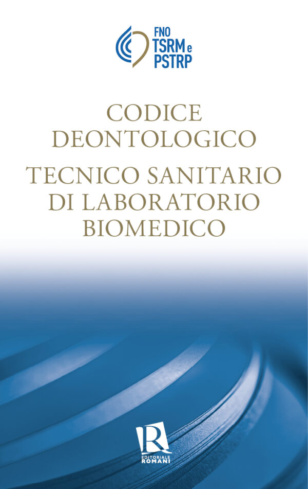 Codice deontologico Tecnico sanitario di laboratorio biomedico