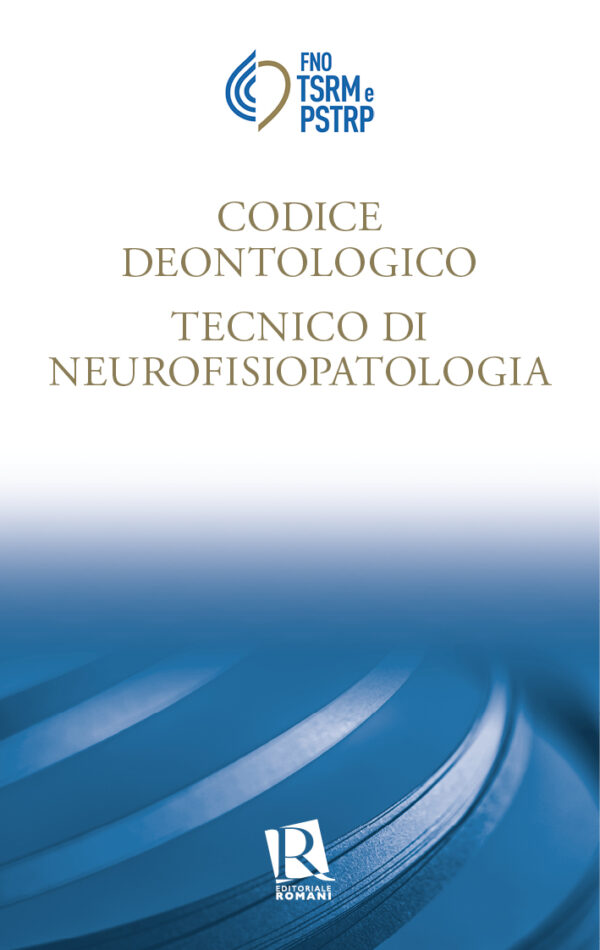 Codice deontologico Tecnico di neurofisiopatologia